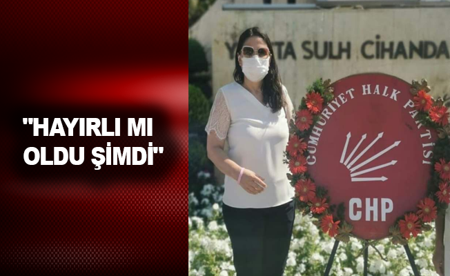 CHP li Karagöz"Hayırlı mı oldu şimdi"