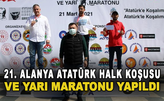 21. Alanya Atatürk Halk Koşusu ve yarı maratonu yapıldı
