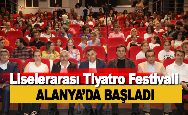 Alanya Belediyesi 9. Liselerarası Tiyatro Festivali Başladı