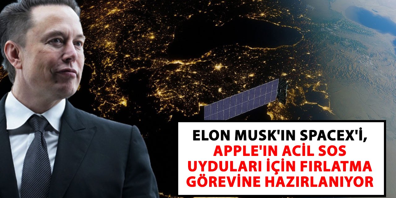 Elon Musk'ın SpaceX'i, Apple'ın Acil SOS uyduları için fırlatma görevine hazırlanıyor