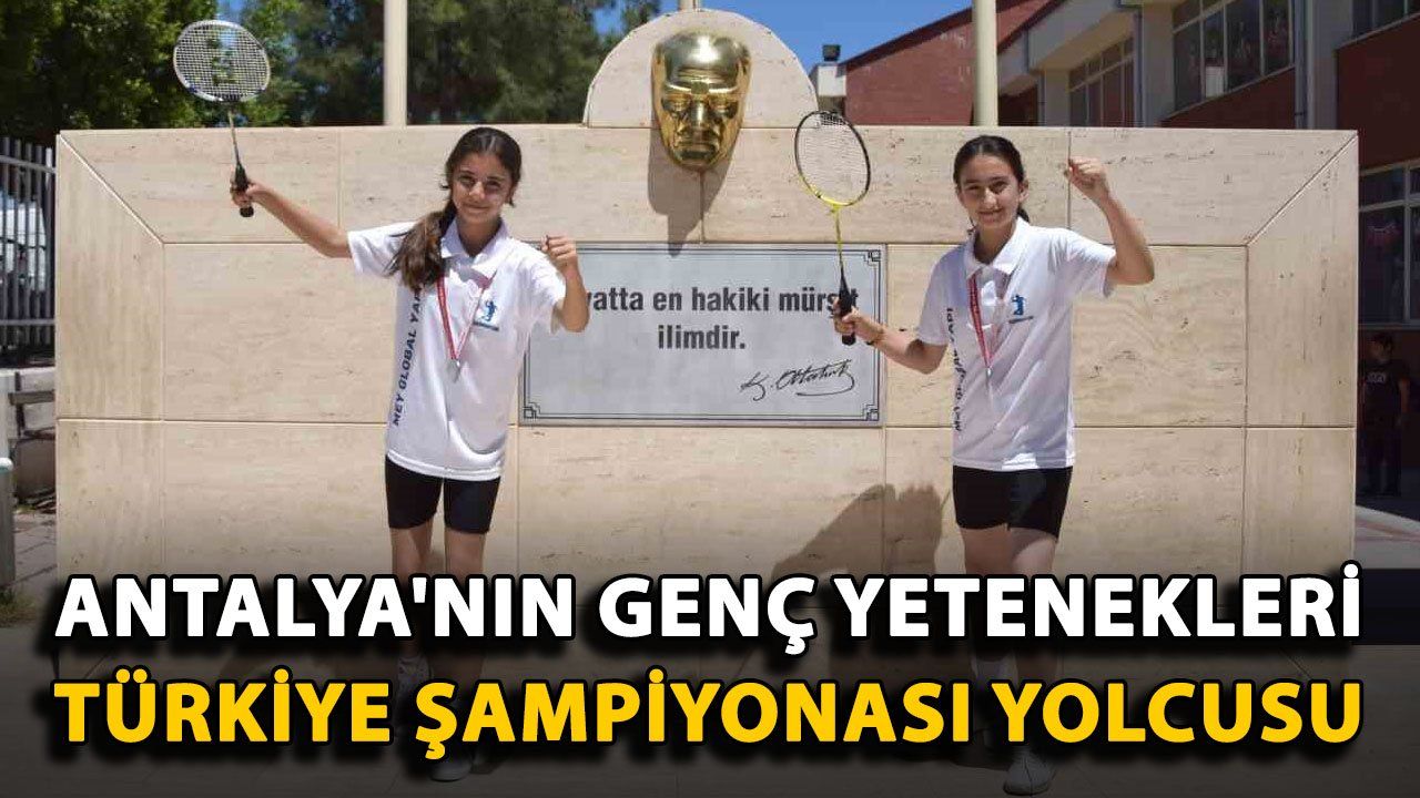 Antalya'nın Genç Yetenekleri Türkiye Şampiyonası’na Hazır
