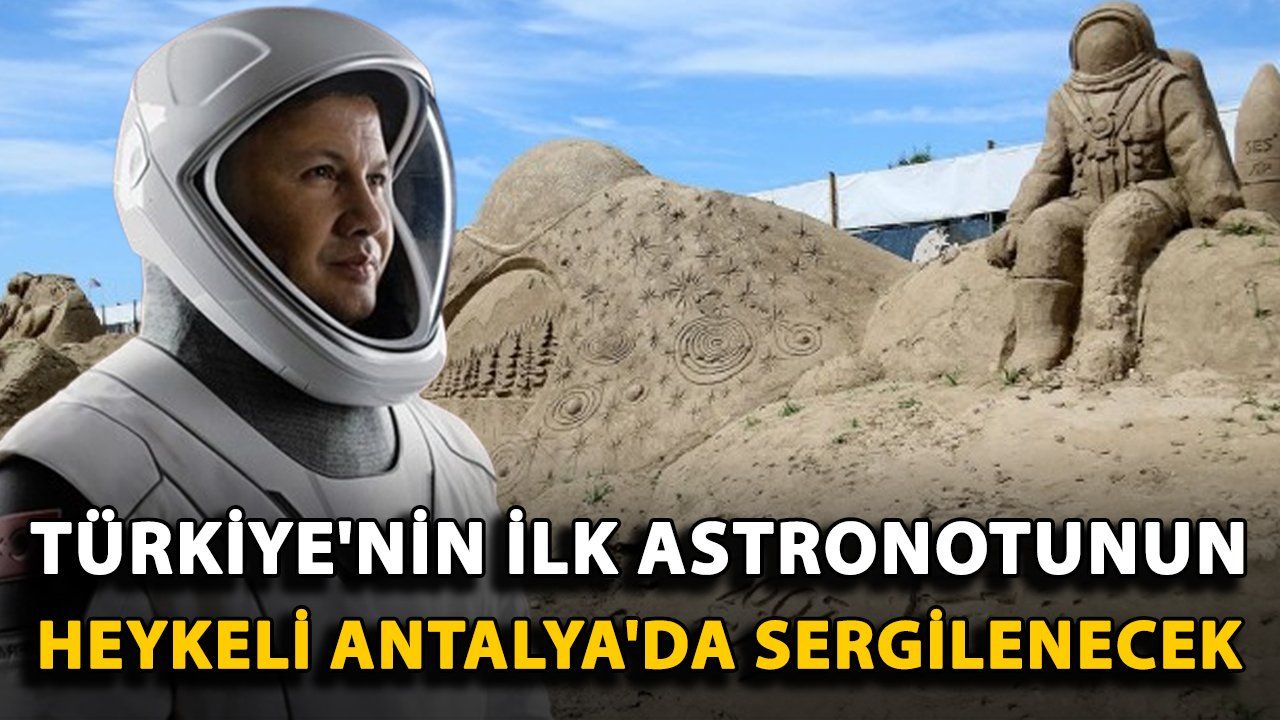 Türkiye'nin İlk Astronotunun Heykeli Antalya'da Sergileniyor