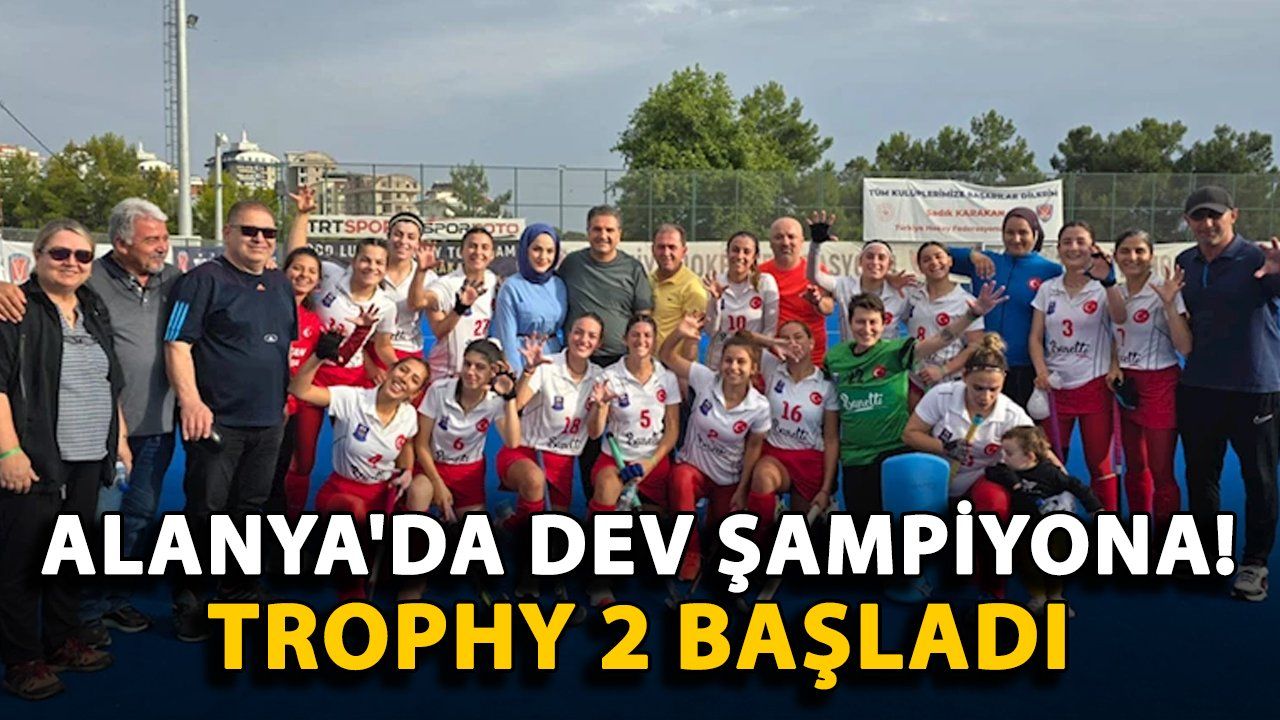 Alanya'da Heyecanla Beklenen Trophy 2 Şampiyonası Başladı