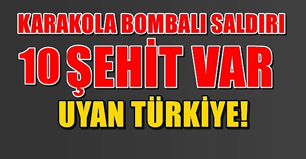 Şemdinli'de Bombalı Saldırı
