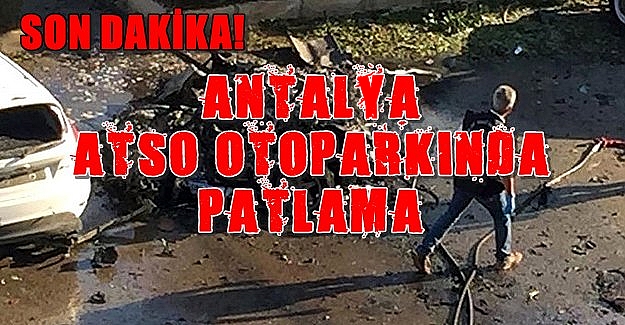 Antalya'da Patlama
