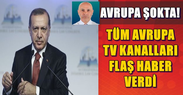 Erdoğan'ın Resti Avrupayı Sarstı