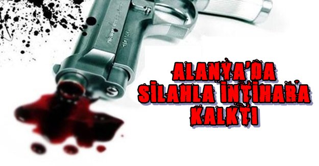 Alanya'da Otelde Silahla İntihara Kalkıştı