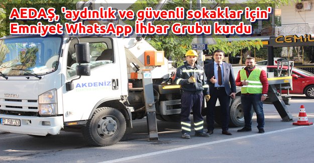 AEDAŞ, WhatsApp İhbar Grubu kurdu