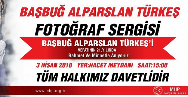 Mustafa Türkdoğan'dan Başbuğ Alparslan Türkeş Fotoğraf sergisine DAVET