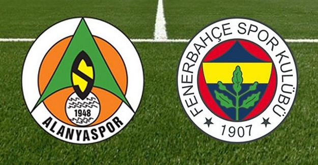 Alanyaspor Fenerbahçe Maçı Saat Kaçta