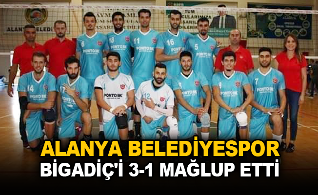 Alanya Belediyespor Bigadiç'i 3-1 mağlup etti
