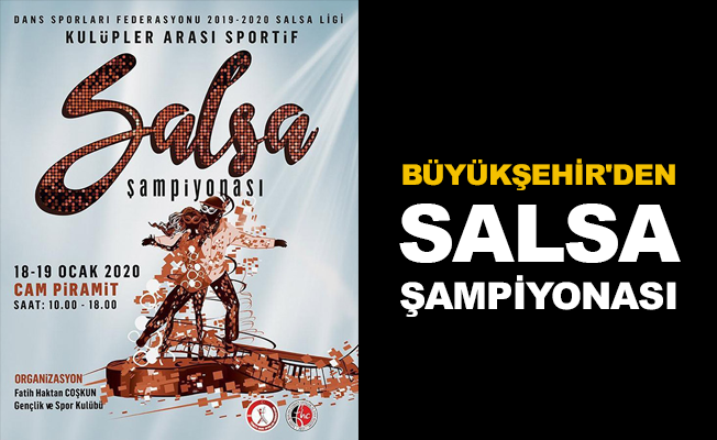 Büyükşehir’den Salsa Şampiyonası