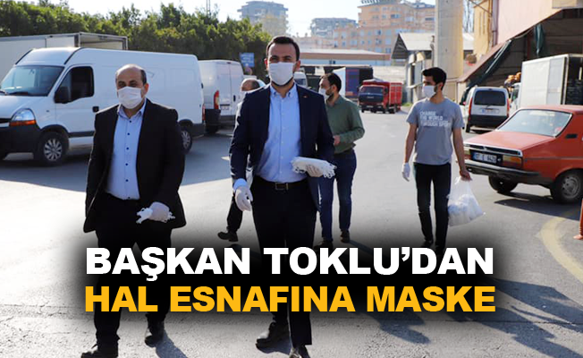 Başkan Toklu'dan hal esnafına maske