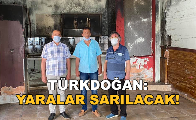 Mustafa Türkdoğan: Yaralar sarılacak
